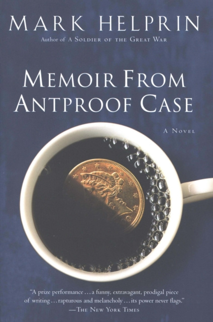 E-book Memoir From Antproof Case Mark Helprin