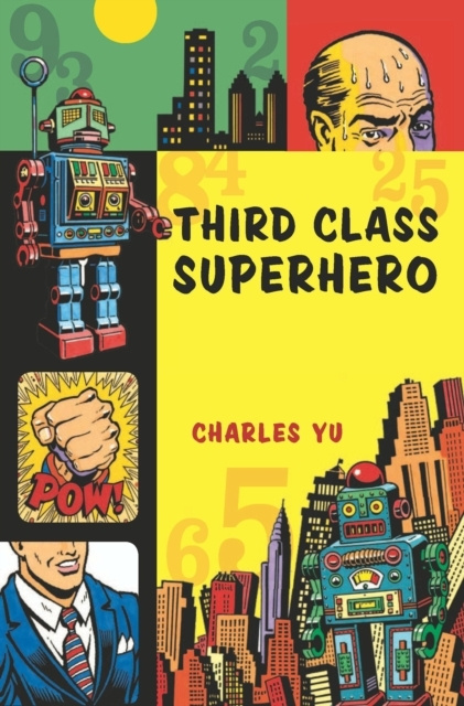 E-kniha Third Class Superhero Charles Yu