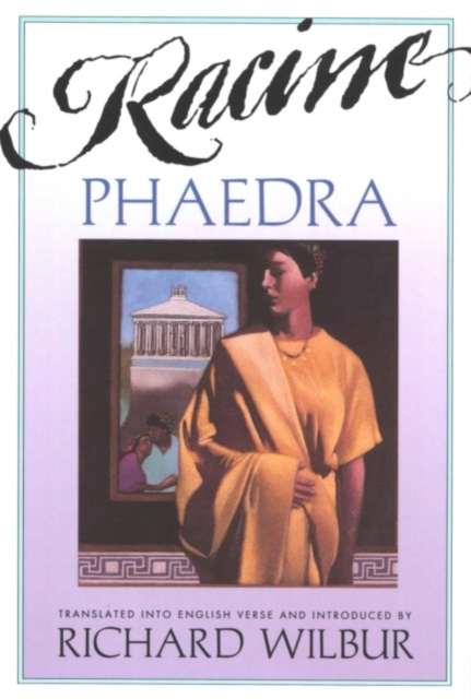 E-kniha Phaedra, by Racine Richard Wilbur