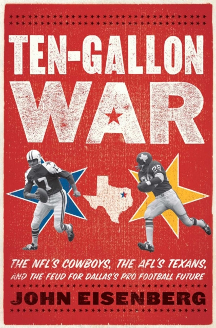 E-kniha Ten-Gallon War John Eisenberg