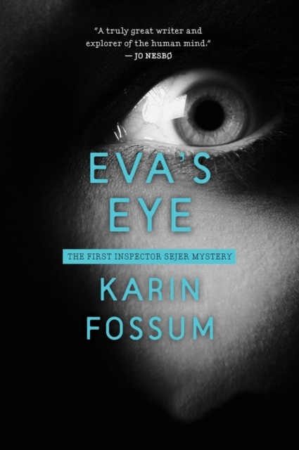 E-book Eva's Eye Karin Fossum