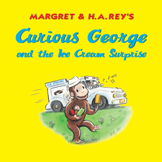 E-kniha Curious George and the Ice Cream Surprise Margret Rey