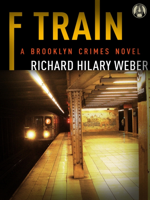 E-knjiga F Train Richard Hilary Weber
