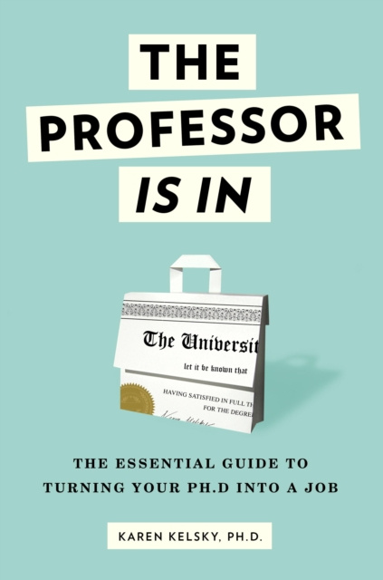 E-knjiga Professor Is In Karen Kelsky