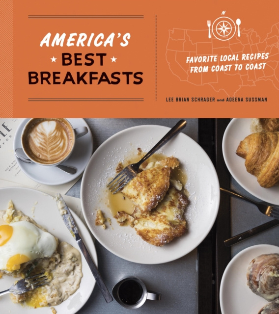 E-kniha America's Best Breakfasts Lee Brian Schrager