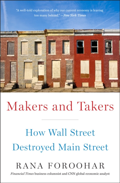E-knjiga Makers and Takers Rana Foroohar