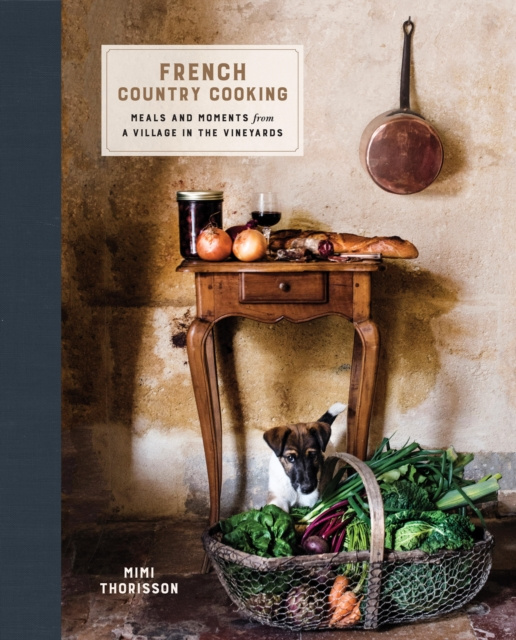 E-kniha French Country Cooking Mimi Thorisson