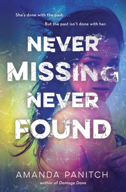E-knjiga Never Missing, Never Found Amanda Panitch