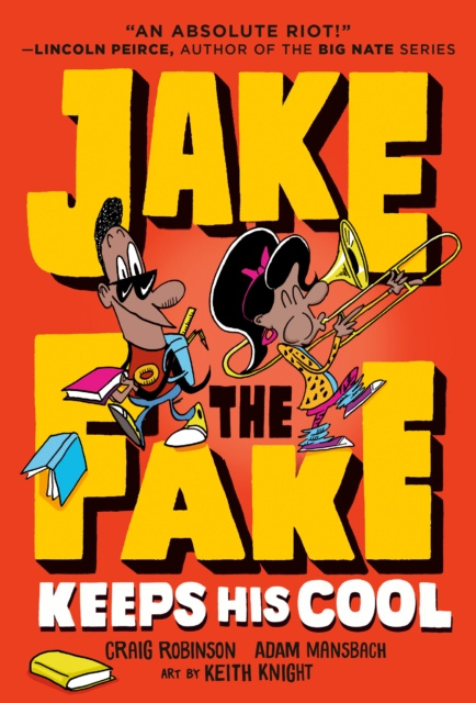 E-kniha Jake the Fake Keeps His Cool Craig Robinson