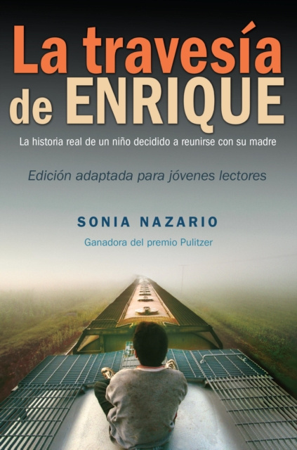 E-kniha La Travesia de Enrique Sonia Nazario
