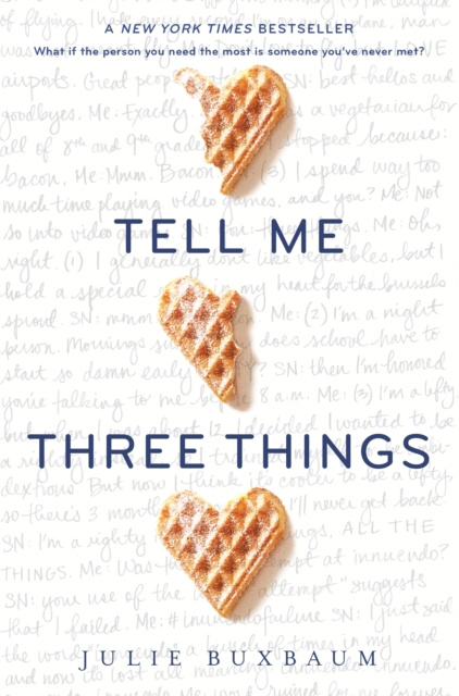 E-kniha Tell Me Three Things Julie Buxbaum