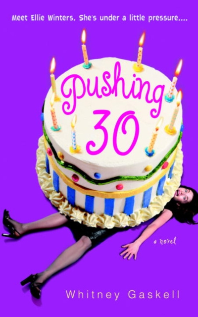 E-knjiga Pushing 30 Whitney Gaskell