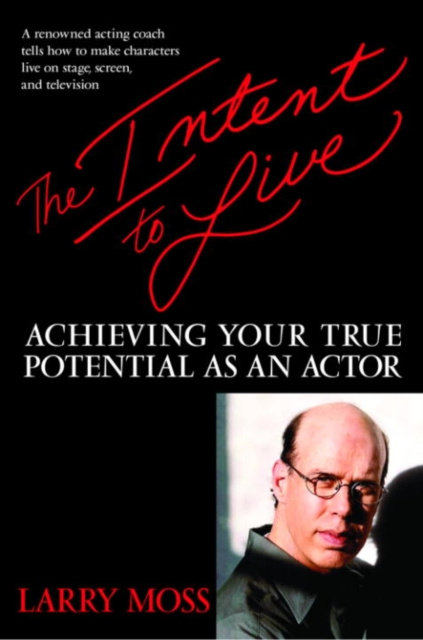 E-book Intent to Live Larry Moss