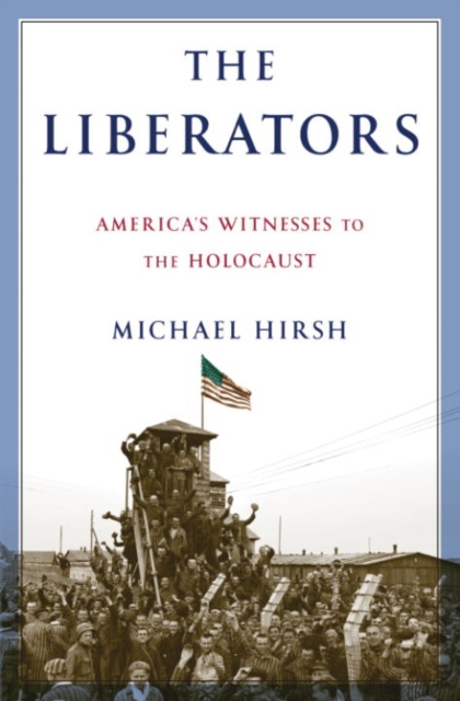 E-kniha Liberators Michael Hirsh