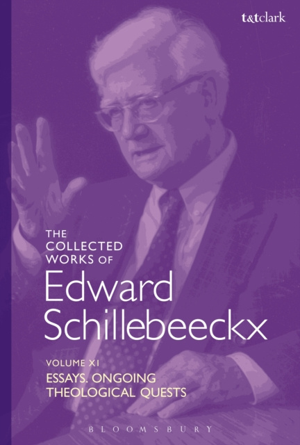 E-kniha Collected Works of Edward Schillebeeckx Volume 11 Schillebeeckx Edward Schillebeeckx