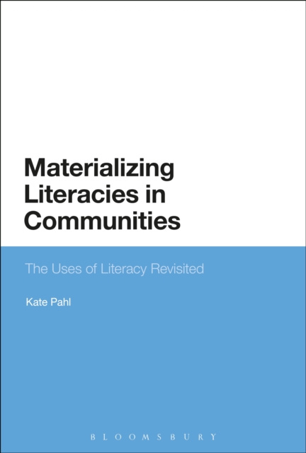 E-book Materializing Literacies in Communities Pahl Kate Pahl