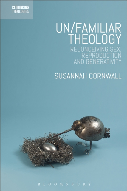 E-knjiga Un/familiar Theology Cornwall Susannah Cornwall