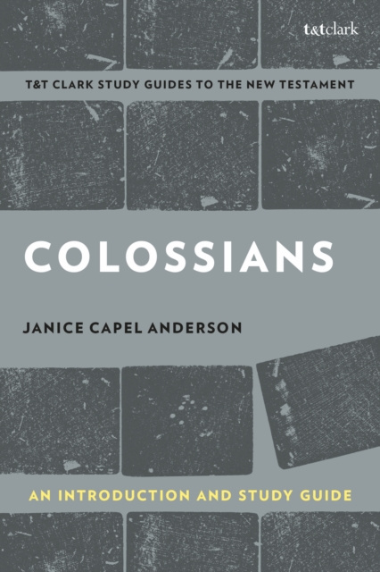 E-knjiga Colossians: An Introduction and Study Guide Anderson Janice Capel Anderson