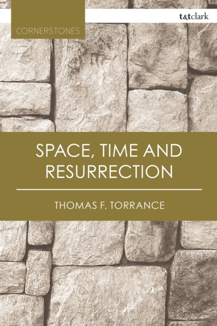 E-book Space, Time and Resurrection Torrance Thomas F. Torrance