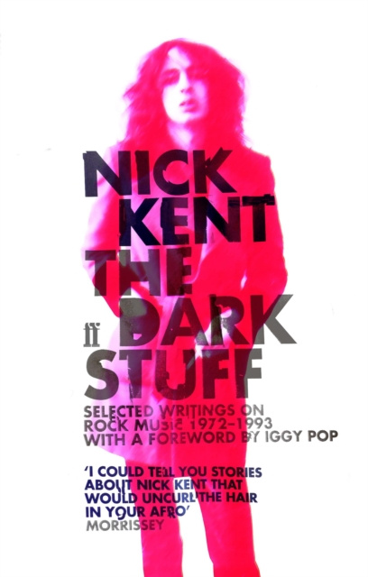 E-book Dark Stuff Nick Kent