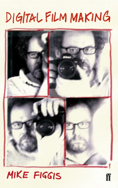 E-book Digital Film-Making Mike Figgis