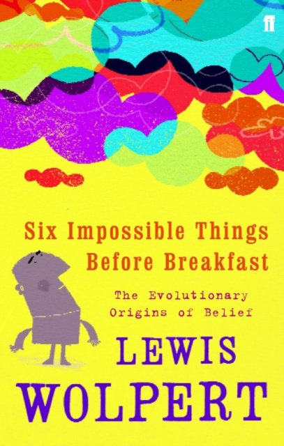 E-kniha Six Impossible Things Before Breakfast Lewis Wolpert