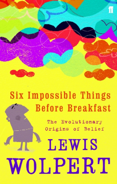 E-book Six Impossible Things Before Breakfast Lewis Wolpert