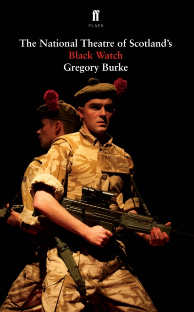 E-book Black Watch Gregory Burke