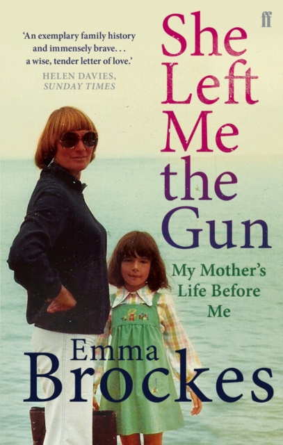 E-kniha She Left Me the Gun Emma Brockes