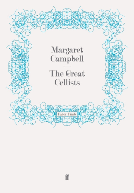 E-kniha Great Cellists Margaret Campbell