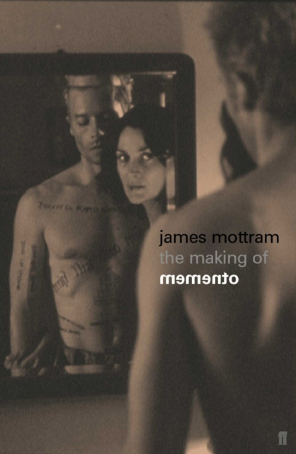 E-kniha Making of Memento James Mottram