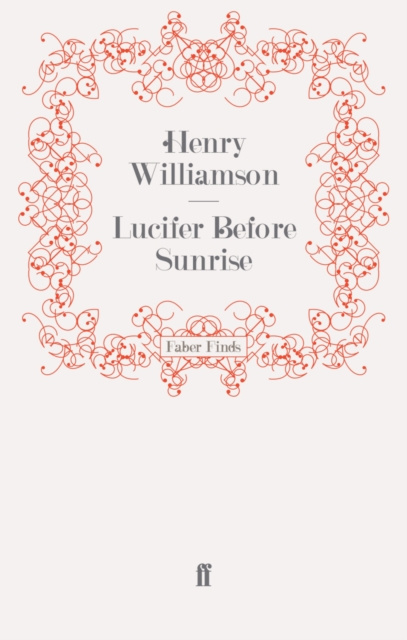 E-kniha Lucifer Before Sunrise Henry Williamson
