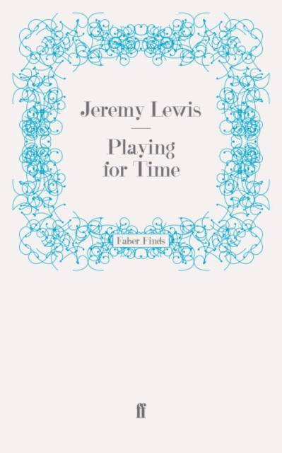 E-kniha Playing for Time Jeremy Lewis