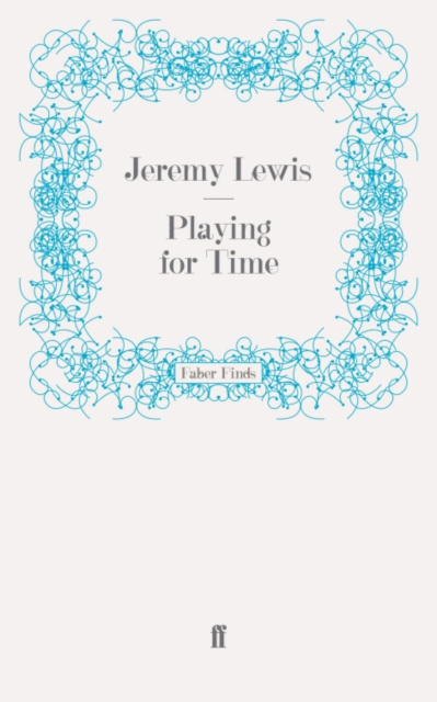 E-book Playing for Time Jeremy Lewis