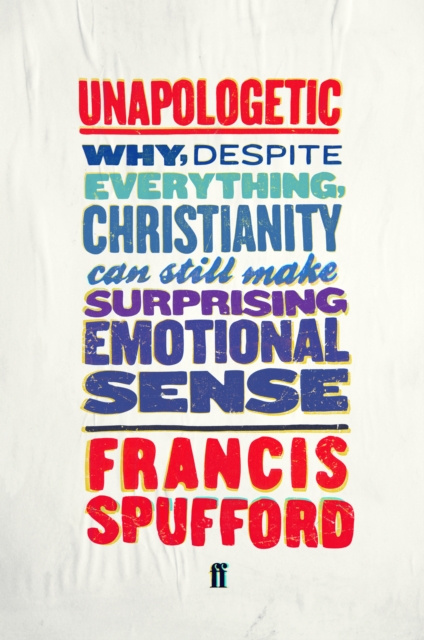 E-kniha Unapologetic Francis Spufford