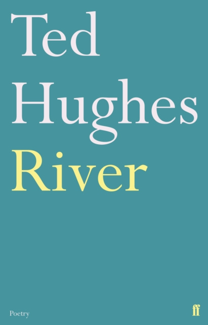 E-knjiga River Ted Hughes