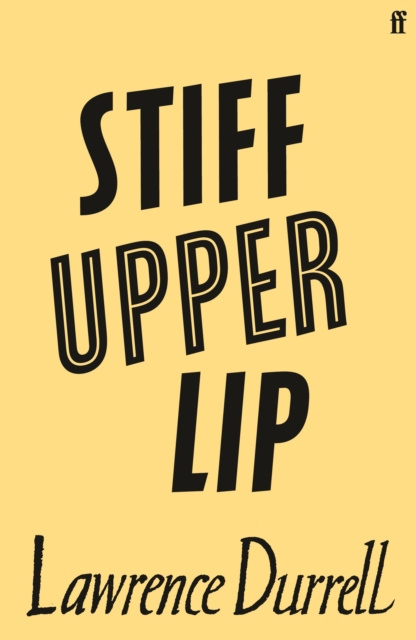 Libro electrónico Stiff Upper Lip Lawrence Durrell