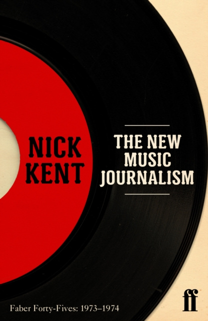 E-kniha New Music Journalism Nick Kent