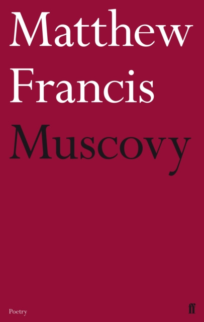 E-book Muscovy Matthew Francis