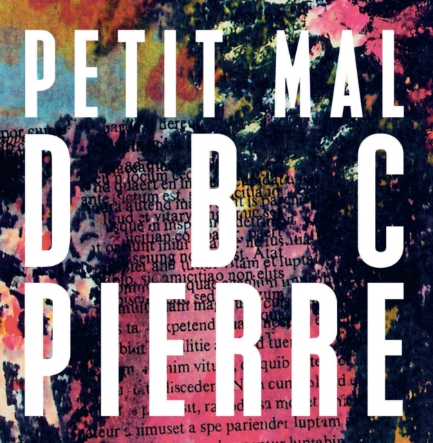 E-knjiga Petit Mal DBC Pierre