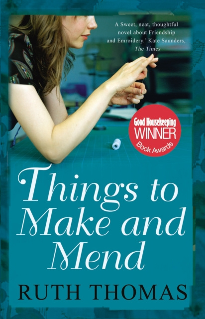 E-Book Things to Make and Mend Ruth Thomas
