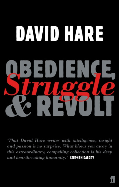 E-kniha Obedience, Struggle and Revolt David Hare