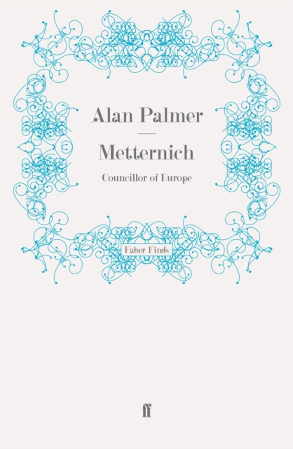 E-knjiga Metternich Alan Palmer