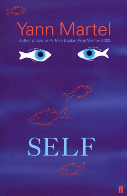 ebook Self Yann Martel