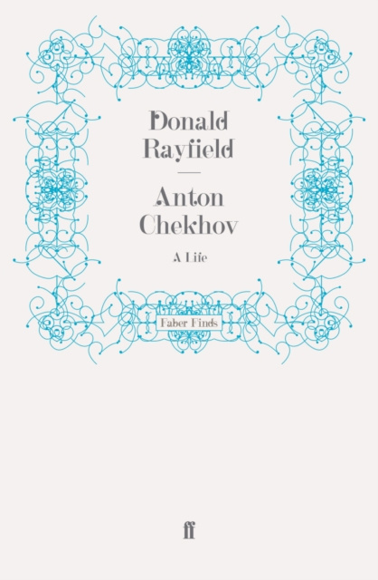 E-book Anton Chekhov Donald Rayfield