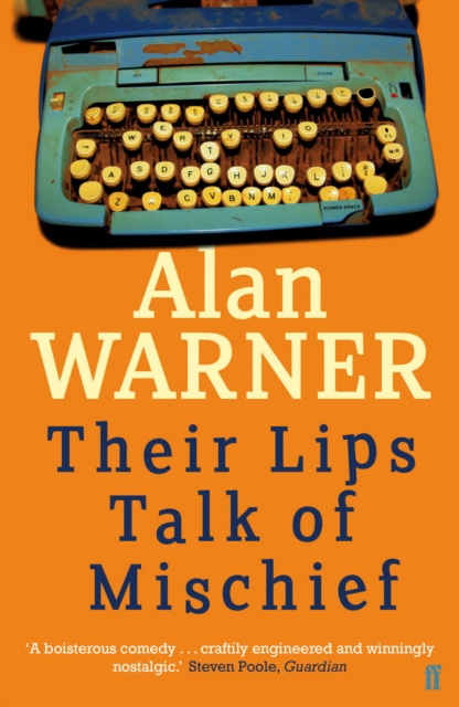 E-kniha Their Lips Talk of Mischief Alan Warner