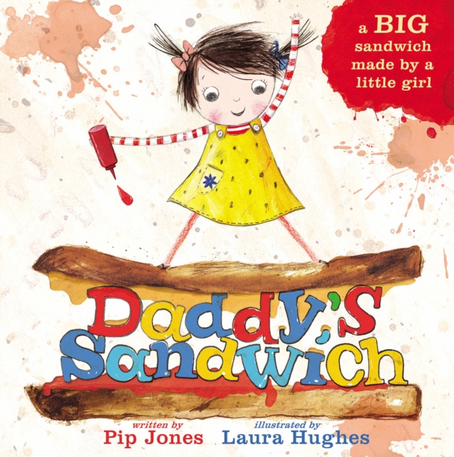 E-knjiga Daddy's Sandwich Pip Jones