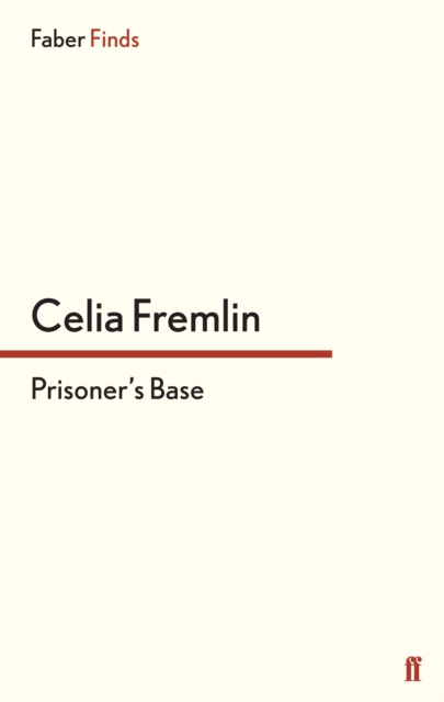 E-book Prisoner's Base Celia Fremlin