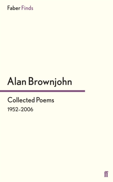 E-knjiga Collected Poems Alan Brownjohn