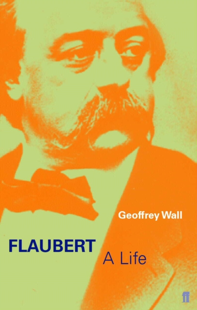 E-knjiga Flaubert Geoffrey Wall